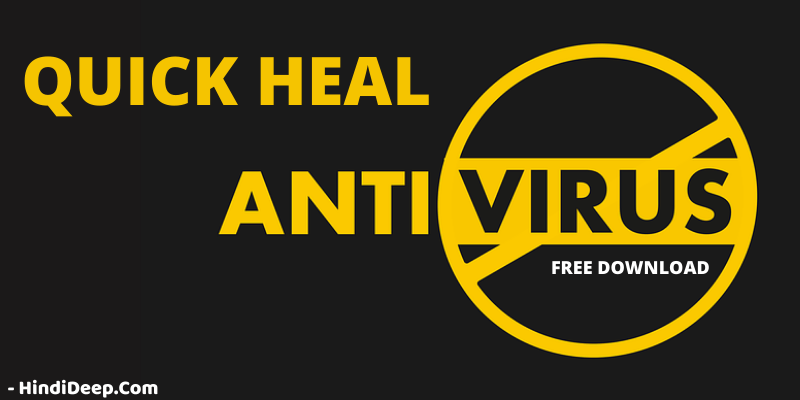 Quick Heal Antivirus