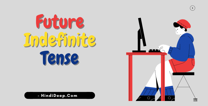 future-indefinite-tense-in-hindi